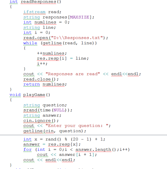 int readResponses () wwwwn ifstream read; string responses [MAXSIZE]; 0; int numlines stringline; 0; int i read opn D:\\Resp
