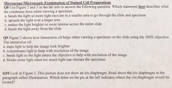 Microscopy/Microscopic Examination of Stained Cell Preparations Q8 Use Figure 2 and 3 in the lab info to answer the following