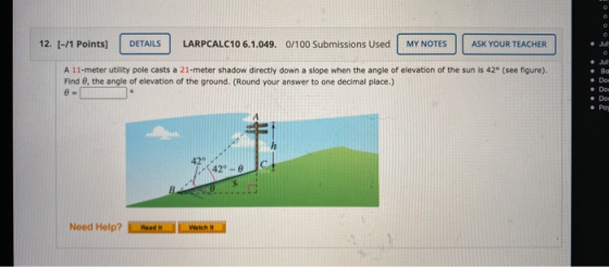 оооо 12. (-/1 Points] DETAILS LARPCALC10 6.1.049. 0/100 Submissions Used MY NOTES ASK YOUR TEACHER A 11-meter utility pole ca