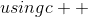 usingc++