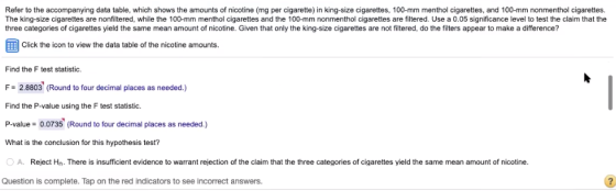 Refer to the accompanying data table, which shows the amounts of nicotine (mg per cigarette) in king-size cigarettes, 100-mm
