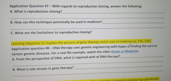 Application Question #7 - With regards to reproductive cloning, answer the following: A. What is reproductive cloning? B. How