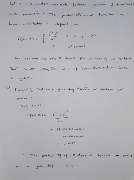 Let xiィavondom var; able tollows po.mon diAv.buhon OmeEv λ. The pro bob:1,5 +-nchan -t- m am ズフ。 Let rondom voriable X denote e umber ot oi given. 13 13 e P(X= 13): (13) 131 -1099 The pro b a bi Lig。t -hiteen oil tank… arrive on a given day. un 。. !099.