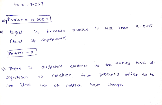 2) Re ut Ho beca tu e Pvalue fs less than :0.05 Clevel ot.sgribi Conce) ->There TsSubicient evidence at re .s level o to con