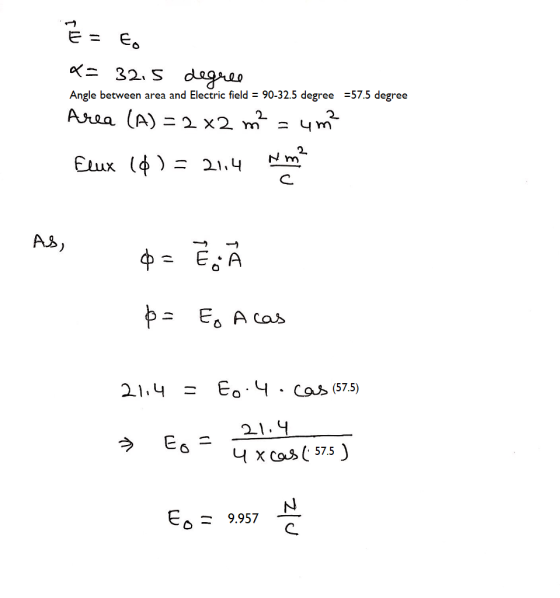 Angle between area and Electric field 90-32.5 degree 57.5 degree N m 6 case 57.5 Eo = 9.957 브