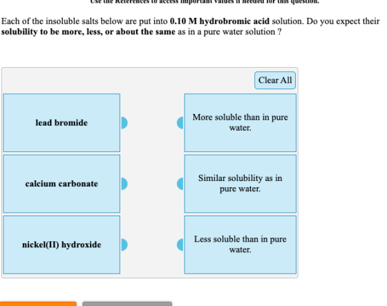 Each of the insoluble salts below are put into 0.10 M hydrobromic acid solution. Do you expect their solubility to be more, l