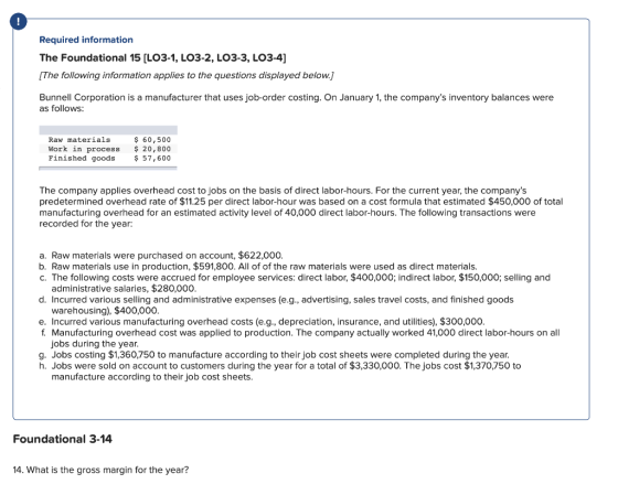 Required information The Foundational 15 (LO3-1, LO3-2, LO3-3, LO3-4] [The following information applies to the questions dis