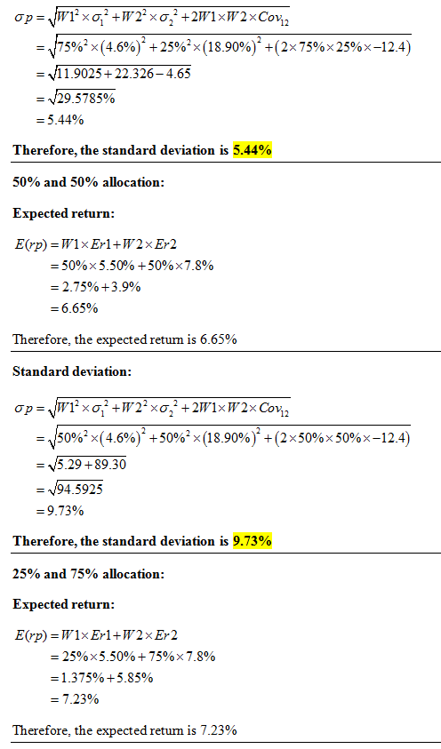 -V75903x (4.6%) 25%3x (18.90%) + ( 2x 75% x 25% x-12.4) 11.9025+22. 326-4.65 -^ - /29,5785% -5.44% Therefore, the standard