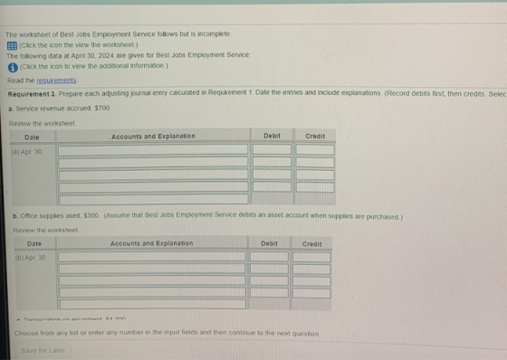 The worksheet of Best Jobs Employment Service follows but is incomplete. (Click the icon the view the worksheet.) The followi