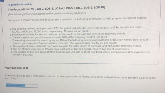 Required information The Foundational 15 (LO8-2, L08-3, L08-4LO8-5, L08-7, LO8-9, LO8-10) {The following information applies