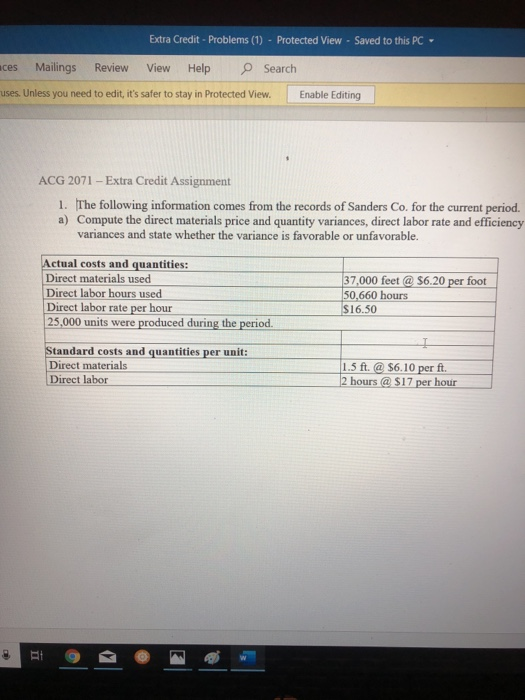Extra Credit- Problems (1) - Protected View Saved to this PC View Help Mailings Review OSearch aces uses. Unless you need to