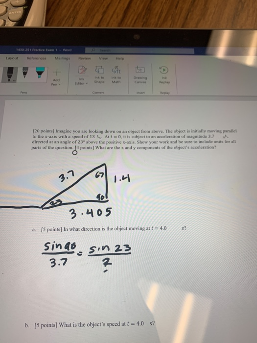 1430-251 Practice Exam 1 Word Layout References Mailings Review view Help ink to Shape ink to Math 20 points) Imagine you are