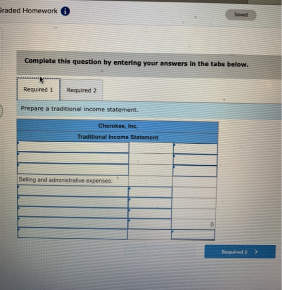 Sraded Homework i Saved Complete this question by entering your answers in the tabs below. Required 1 Required 2 Prepare a tr