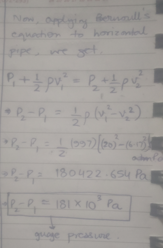 Now, applying Bernoulls equation to horizontal pipe we get P, + 2 pq² = P + 2 p v • P₂ - P, = ₂p (1² - 1, 2 = 1 1997)/(203~(