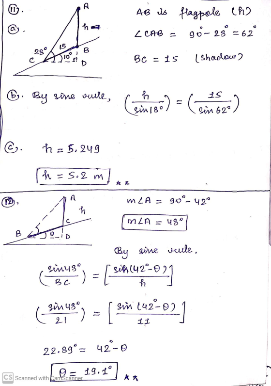 0 A AB is flagpole Cho gö-28° = 62 ha 0 LCAB - 15 280 B BC = 15 (Shadow) 6. By sine vuile, (-) = ( ) singgo Sin 620 C. h = 5.
