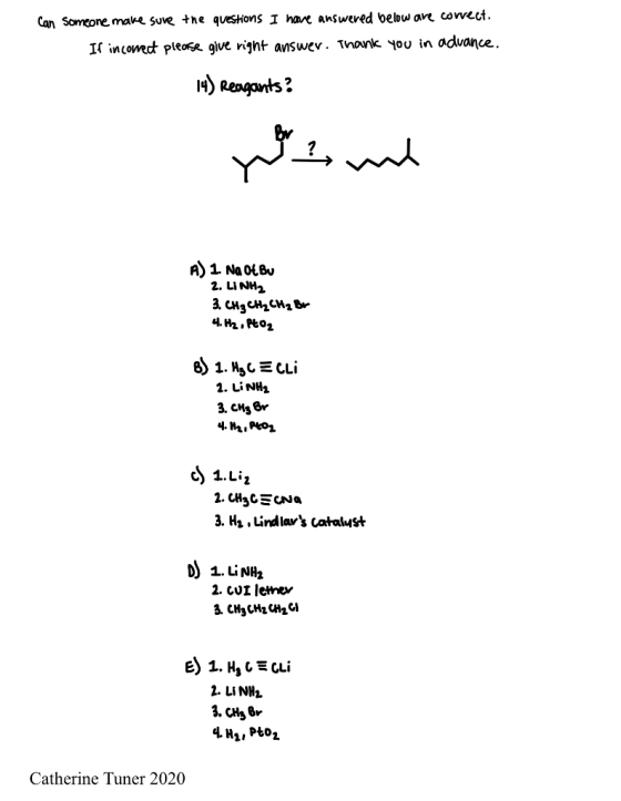 Can someone make sure the questions I have answered below are corect. It incorect please give right answer. Thank you in adva