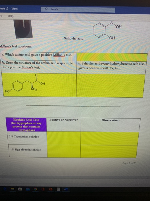 tests V2 - Word Search W Help Salicylic acid illons test questions: a. Which amino acid gave a positive Millons test? . Dra