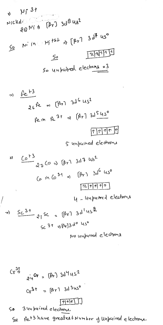 1 Ni 37 Nickel 28 Mia [Ar] 320 us2 - So Ni in witht [Ar] 3d7 uso So So unpaired electons z3 17 a fet 26 fe as (7 346 us? fe i
