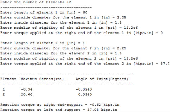 Enter the number of Elements :2 Enter length of element 1 in [in]60 Enter outside diameter for the element 1 in [in] -2.25 En