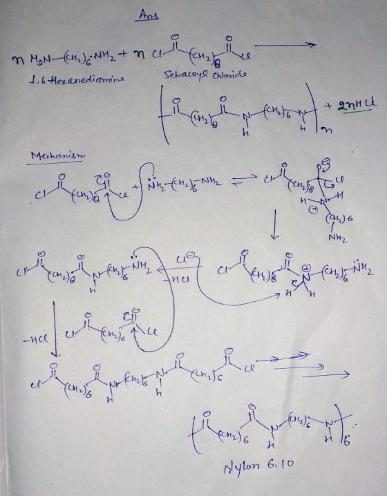 Ans m HaN-CnNM2 + m u ,6Hexanediamins Sebacoye chlonole Mechanism e и 92 NM2 - H 2 Nylon 6.10