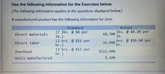 Use the following information for the Exercises below. [The following information applies to the questions displayed below.]
