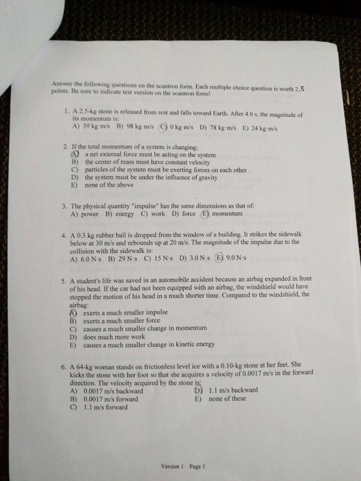 Answer the following questions on the Scantron for
