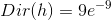 Dir(h)=9e^{-9}