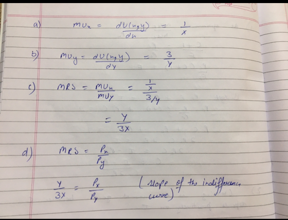 دن اور اک الم د اوود امتون MRS = mun muy MRS I slope of the indifferences care)