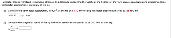 Helicopter blades withstand tremendous stresses. In addition to supporting the weight of the helicopter, they are spun at rap