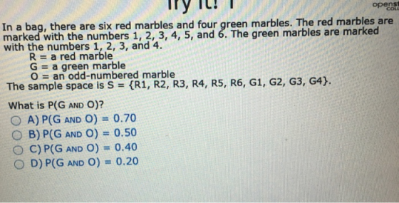 ry openst COLL In a bag, there are six red marbles and four green marbles. The red marbles are marked with the numbers 1, 2,