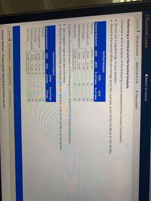 * Return to course ÈBusiness Course Question 7 Not yet answered Marked out of 5.00 P Flag question 2020 Performing a Vertical