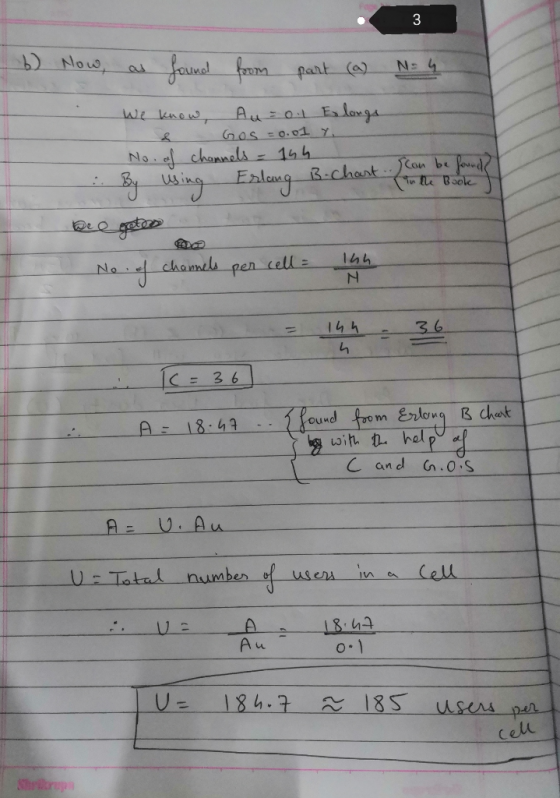 b) Gos = 0.01 Y. Now, as found from part (a) N 4 We know, Au= 0.1 Ex longs & hannels - 15h By using Erlang B-chart. . (can be