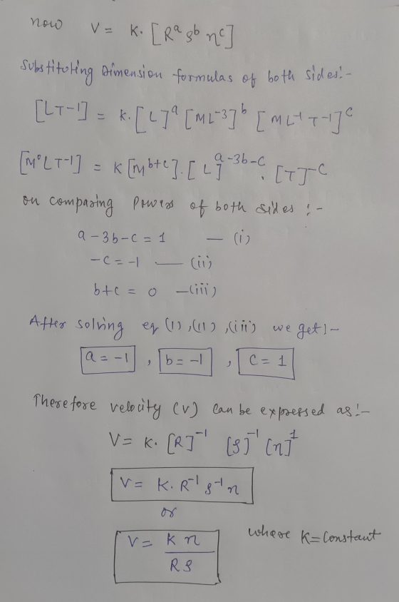 now of both sides. - V = ko [Rasb nc substituting dimension formulas [LT-1] = ki :[279 [ML-37b [MLYTJ [MLT-1] = k [mbte]. [