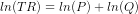 In (TR) = In(P) + In(Q)