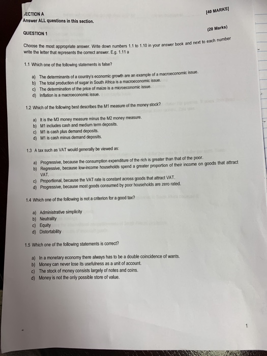 ЕСТION A [40 MARKS Answer ALL questions in this section. QUESTION (20 Marks) Choose the most appropriate answer. Write down n