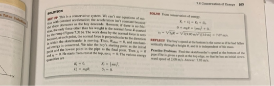 7.6 Conservation of Energy 203 Tutor Soluti SOLUTION SET UP This is a conser SOLVE From conservation of energy. the slope dec