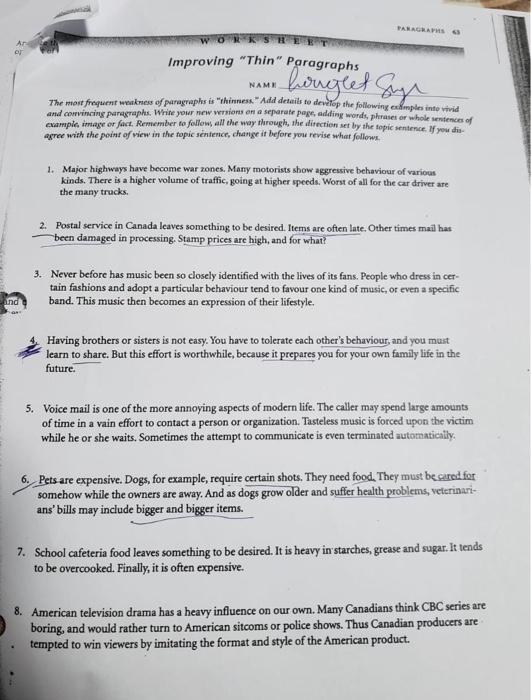 WORKSHEET Improving Thin Paragraphs NAME horglet The most frequent weakness of paragraphs is thinness. Add details to dev