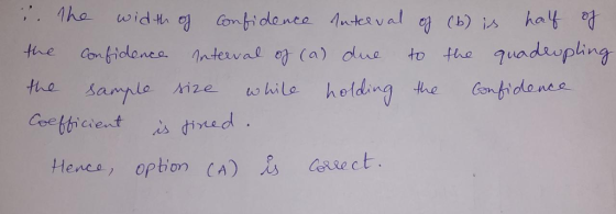 tue ofiolonea Interval er (a) due to th quadaophing Coetticient es diced Hlencs, option (a) et Hence, opbon CA)