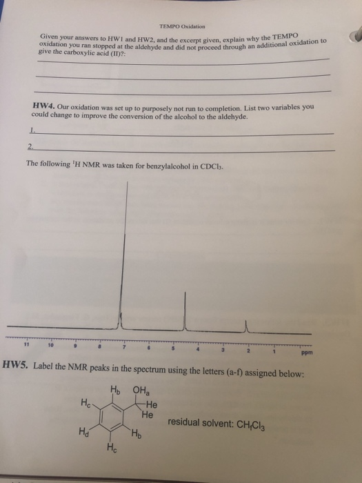 TEMPO Oxidation Given your answers to HWI and HW2. and the excerpt given, explain why the oxidation you ran stopped at the al