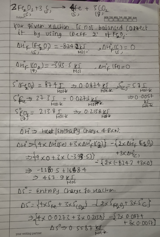 2693 +3 & fre + 3 CO₂ (9) Subject MON TUE WED THR FRI SAT SUN your given haction is not balanced correct it by using Weft 1 o