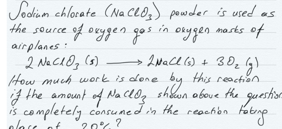 کن Sodium chlorate (Na ceox) powder is used as the source of oxygen 4 oygen go in ougeo masks of airplanes : 2 NaClO₂ (s) > 2