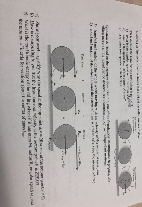 Question 2: The picture below shows that a wheel has rolled one revolution If it is defined the time for one revolution is pe