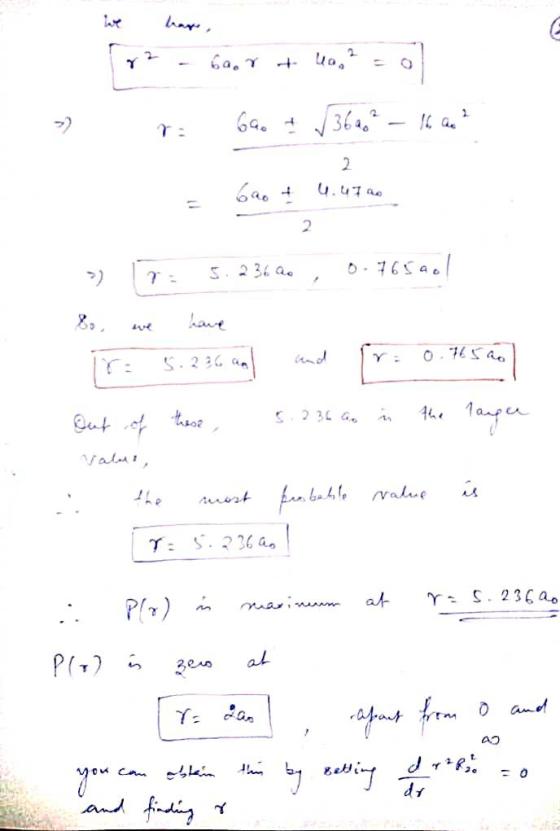 E + la? 6a. + √369² 16 as ² 2 0.41 2 0.765aol > and [r: 0.405 am 1а Out of these Value, most probable value r = 3.2 36a ras.