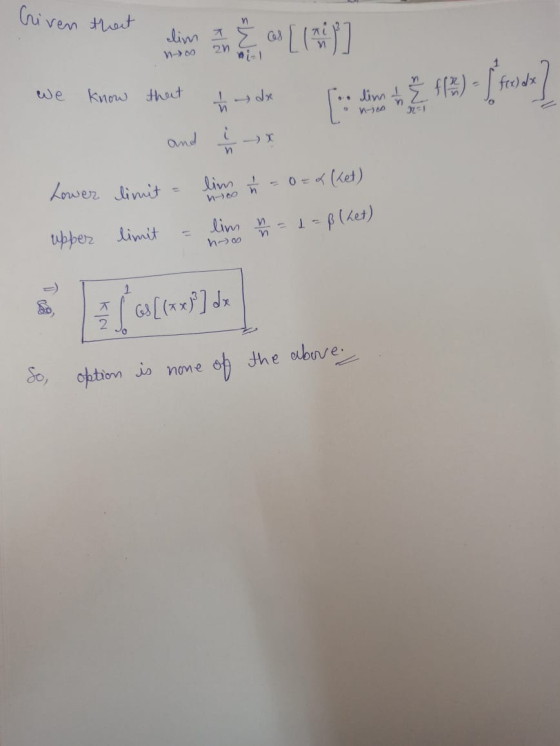 we know that tyde l im 1 2 1 1 2 ) - 1 fool dx ] Ionico Lower limit - lindo ñ = 0 = 4 (ket) upper limit = lim n = 1 = B (het