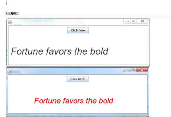 Output: Click here Fortune favors the bold Click here Fortune favors the bold