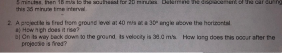5 minutes, then 18 m/s to the southeast for 20 minutes. Determine the displacement of the car during this 35 minute time inte