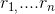 r_{1,}....r_{n}