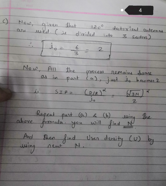 A Now, given are used. that 120° sectorized antennas Cie divided into 3 sectors) I io = 6 - 2 Now All in as the part process