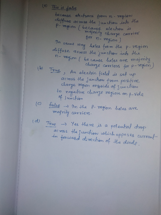 L4) This is talse because electarons frem n - differse aco ss the juuctiou into Ha Pegion because elechon s majai ty charze c
