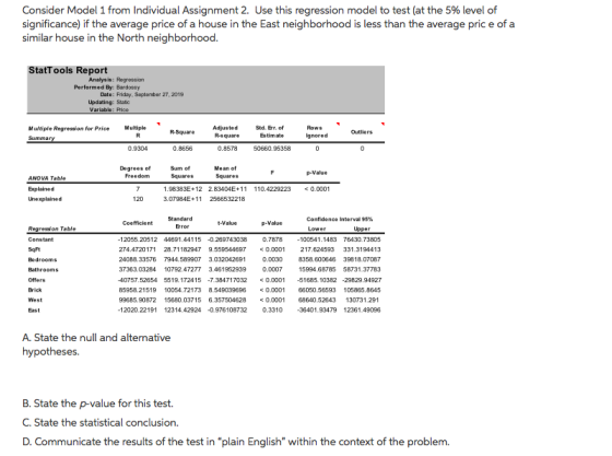 Consider Model 1 from Individual Assignment 2. Use this regression model to test (at the 5% level of significance) if the ave